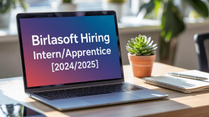 Birlasoft hiring Intern/Apprentice [2025/2024]