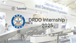 DRDO Internship 2025: Application Guide, Link,  Eligibility, Stipend & Important Details