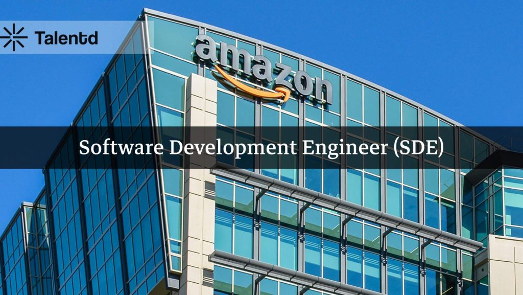 Software Development Engineer (SDE) at Amazon