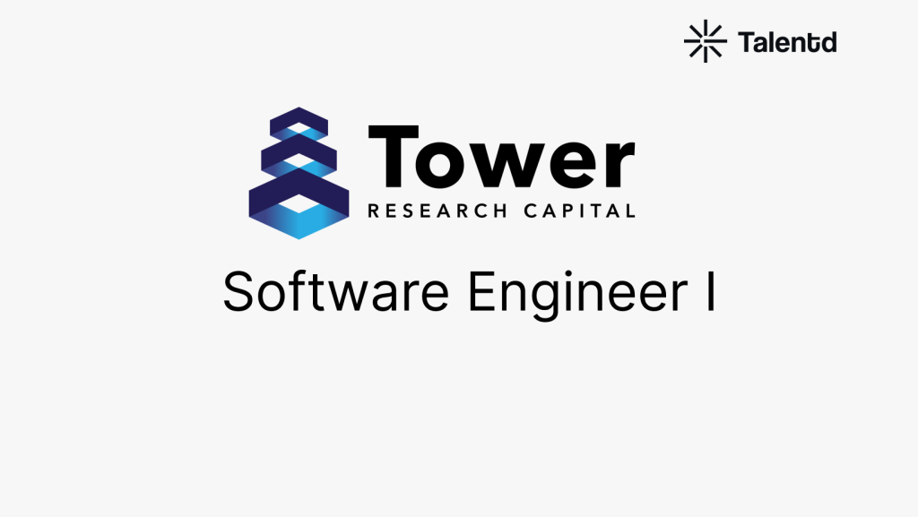 Software Engineer I at Tower Research Capital