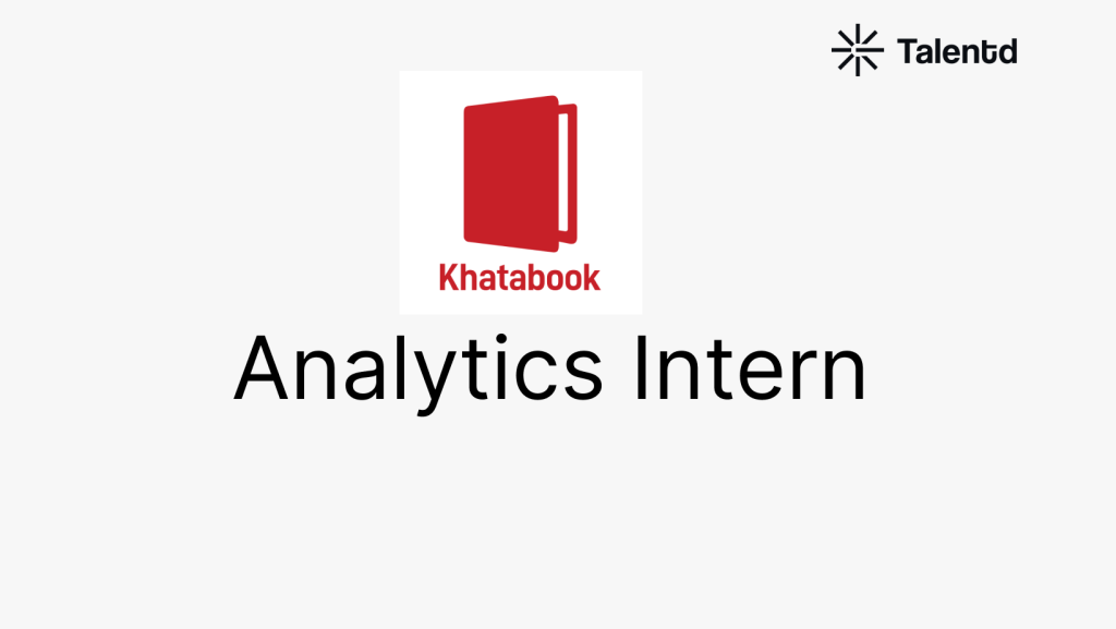 Analytics Intern at Khatabook 