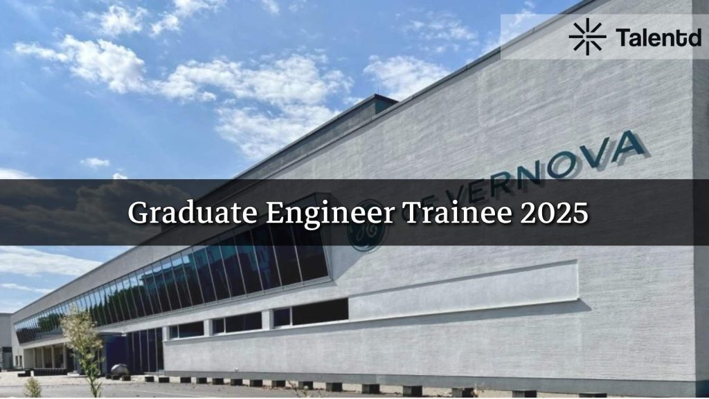 Graduate Engineer Trainee at GE vernova