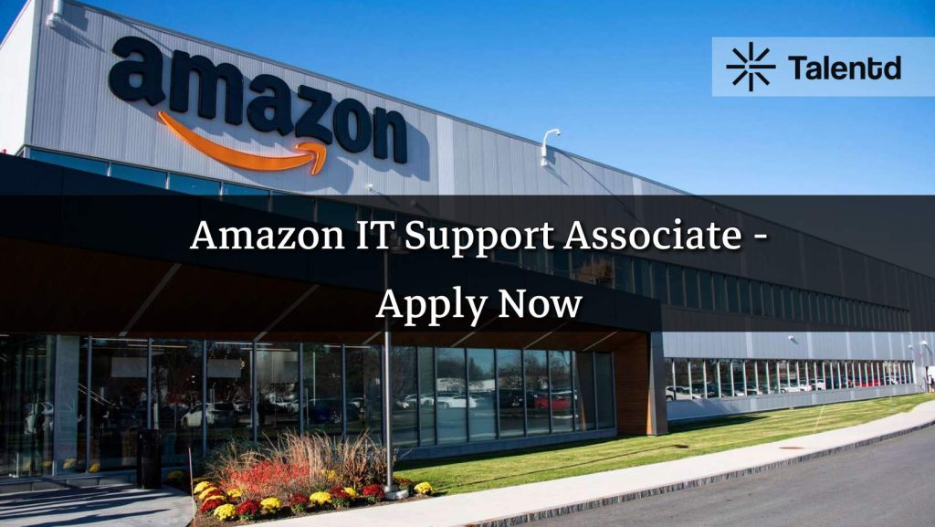 IT Support Associate at Amazon