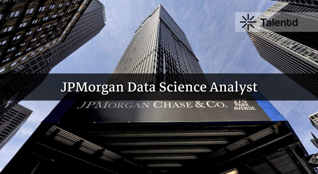 Data Science Analyst at JPMorgan Chase & Co