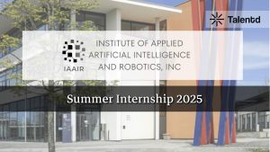 IAAIR Summer Internship 2025 &#8211; Remote &#8211; Eligibility, Projects, and Deadlines
