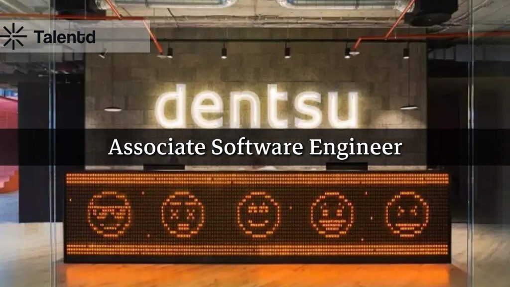  Associate Software Engineer at Dentsu 