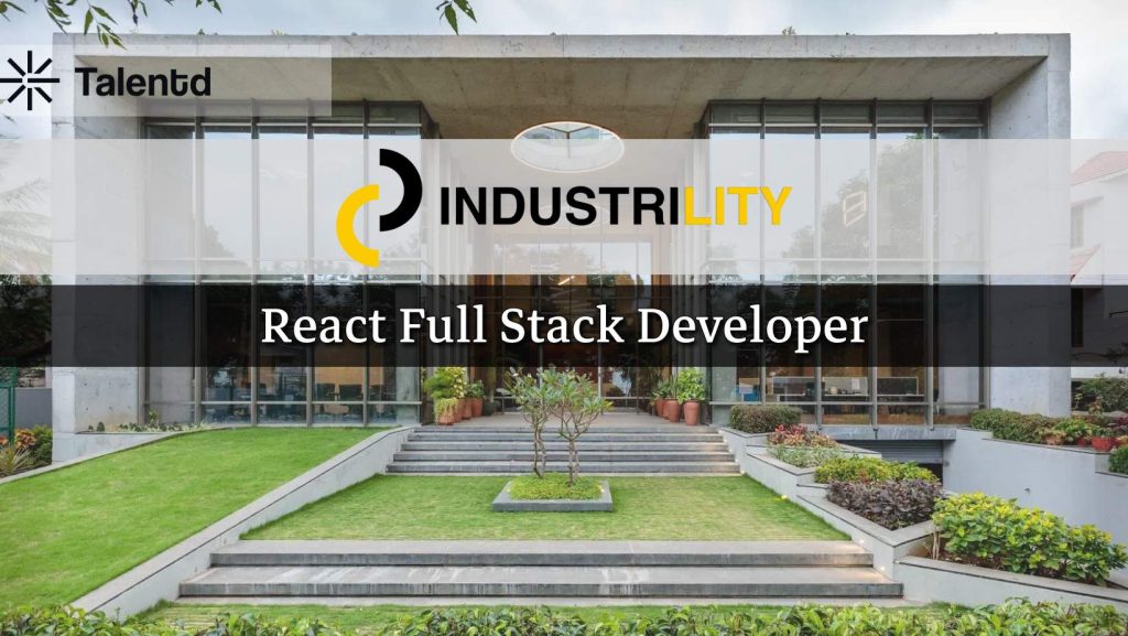 React Full Stack AWS Serverless Developer at Industrility