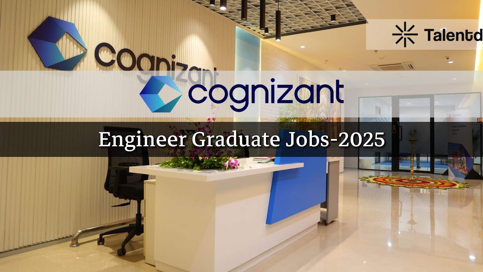 Cognizant 2025 Hiring for Engineering Graduates: Complete Guide with Eligibility, Deadline, Application Process, Stipend & More