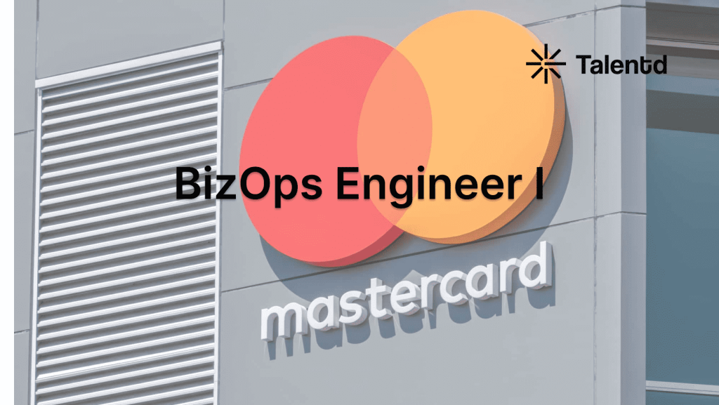 BizOps Engineer I at Mastercard