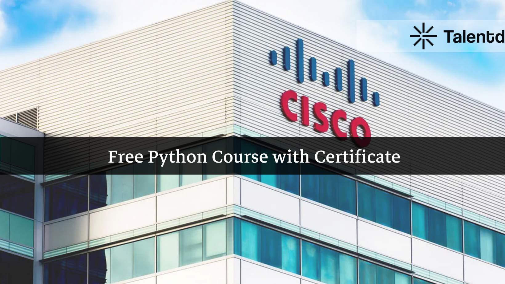 Free Python Course with Certificate by Cisco