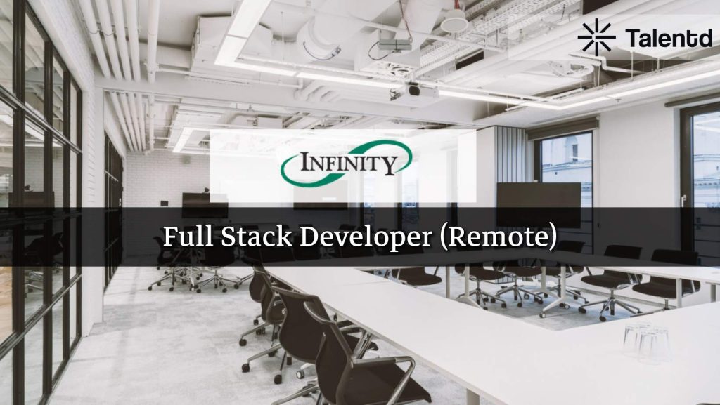 Full Stack Developer (Remote) at Infinity Software