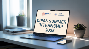 DRDO DIPAS Summer Internship 2025: Full Guide for Paid Internship at DIPAS Delhi & DIBER Haldwani