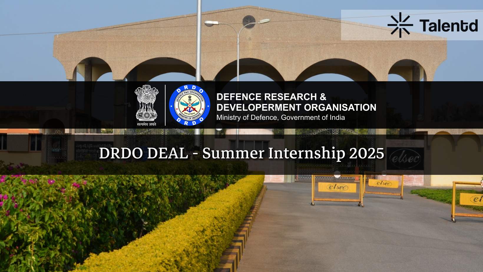 DRDO DEAL Summer Internship 2025