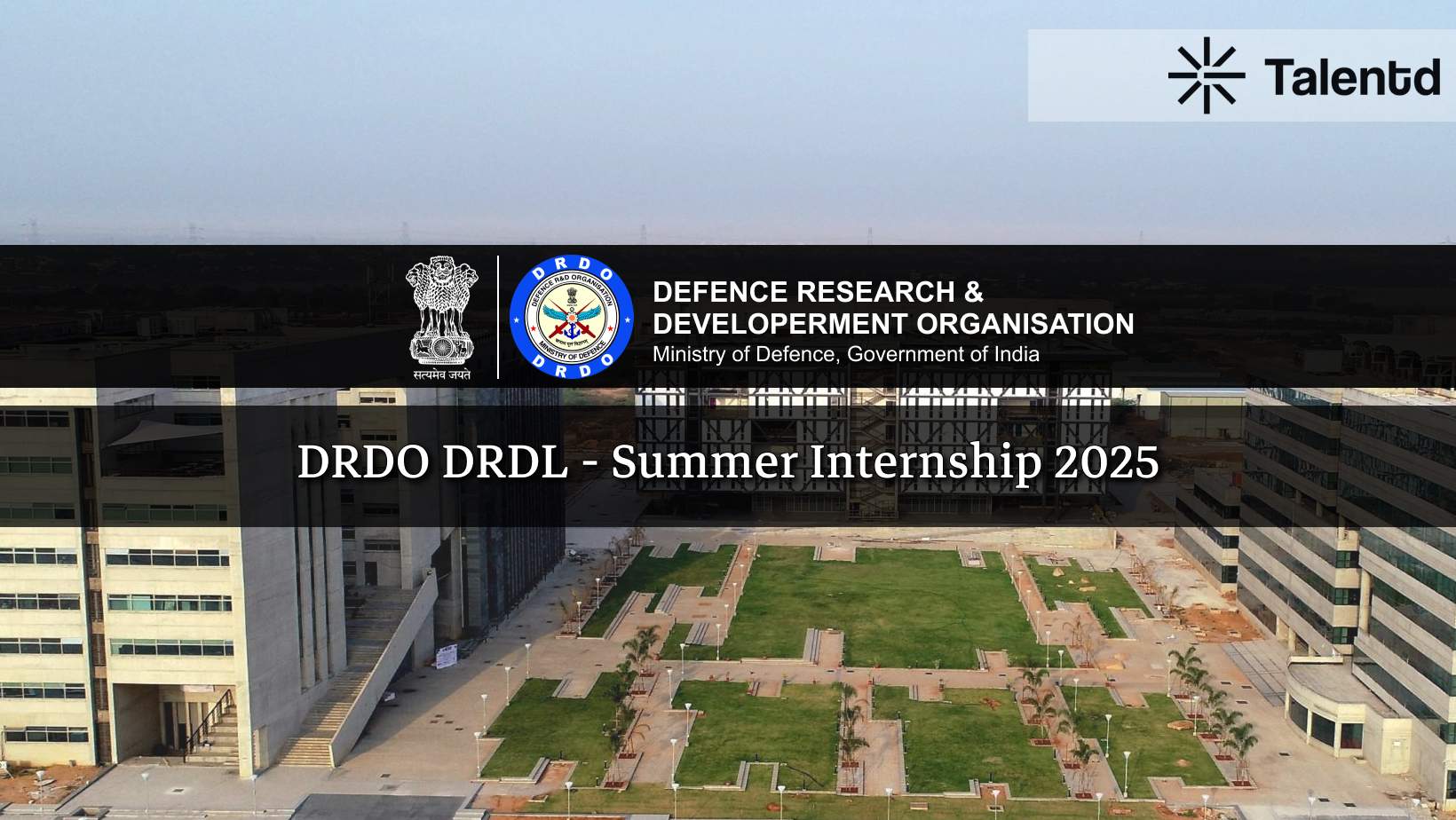 DRDO DRDL Summer Internship 2025