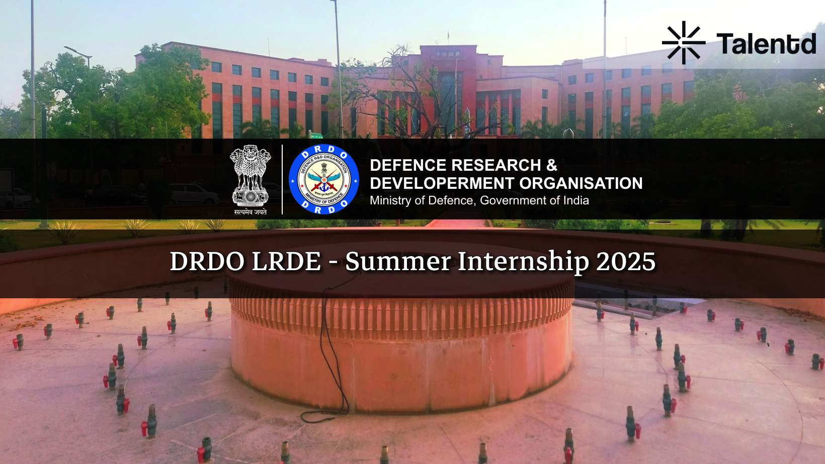 DRDO LRDE Paid Summer Internship 2025-26