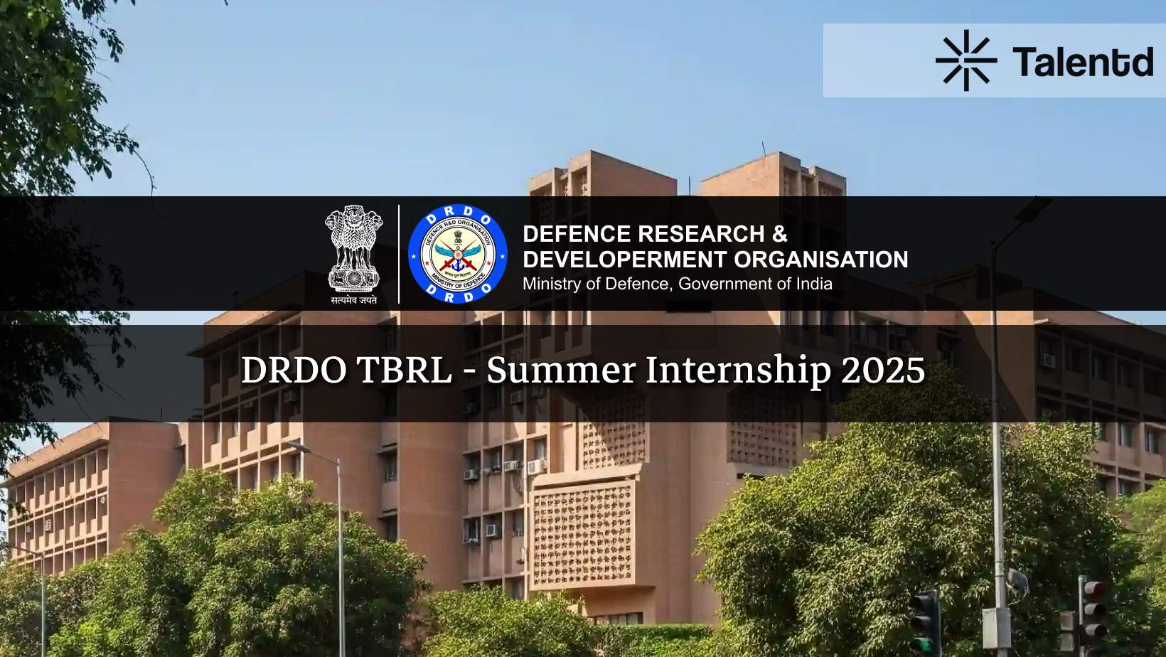 DRDO TBRL Summer Internship 2025