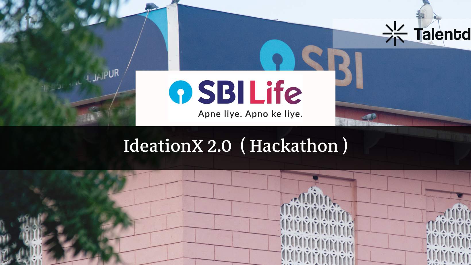 SBI Life IdeationX 2.0: Win ₹10 Lakh, PPI Offers & CNBC Fame