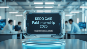 DRDO NMRL Summer Internship 2025: 20 Paid Positions, Eligibility, and Application Guide