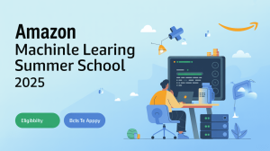 Amazon Machine Learning Summer School 2025