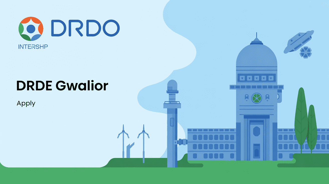 DRDO Internship 2025: Get ₹30,000 Stipend, Work with Scientists at DRDE Gwalior — Apply by 15 July