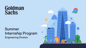 Goldman Sachs Summer Internship Program 2026 (India) – Engineering Division