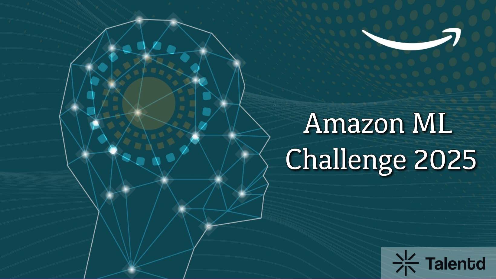 Amazon ML Challenge 2025: Complete Guide, Eligibility, Rewards, and Application Process