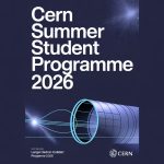 CERN Summer Student Programme 2026: Complete Guide, Eligibility, Stipend, Application Process and Key Dates