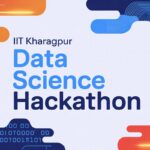 IIT Kharagpur Data Science Hackathon (KDSH) 2026: Complete Guide, Eligibility, Dates, Prizes & Application Process