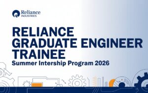 RIL Graduate Engineer Trainee (GET) Summer Internship Program 2026