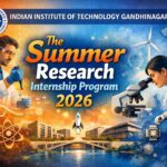 IITGN SRIP 2026: Apply Now for 8-Week Paid Summer Research Internships – Deadline March 5!
