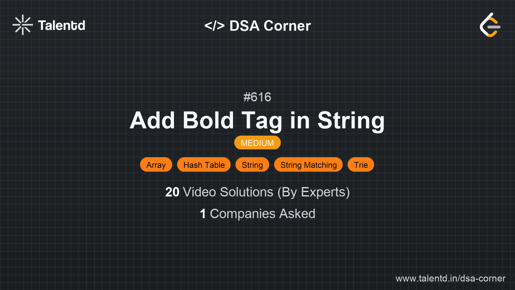 Problem visualization for Add Bold Tag in String - A Medium level DSA problem