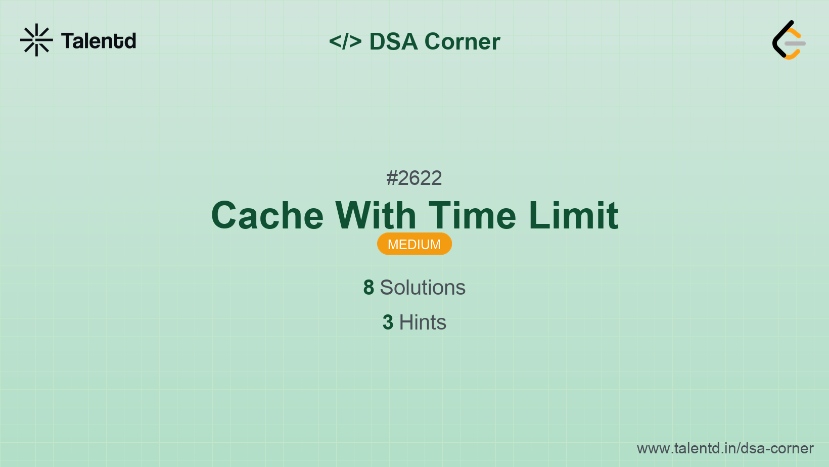 Problem visualization for Cache With Time Limit - A Medium level DSA problem