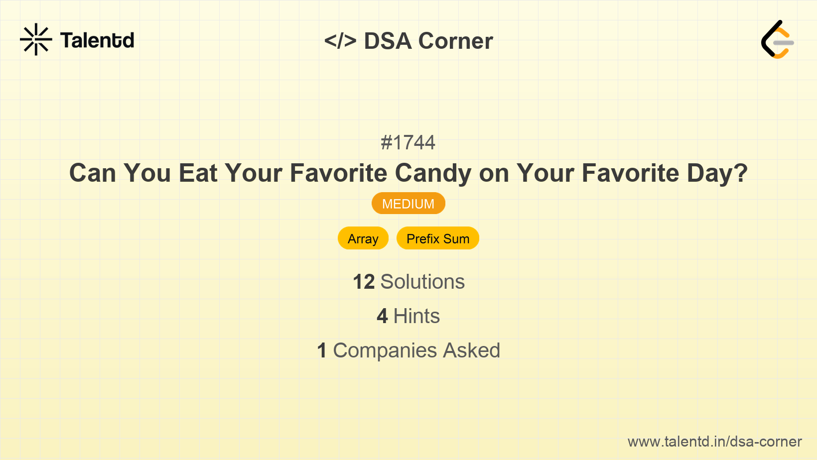 Problem visualization for Can You Eat Your Favorite Candy on Your Favorite Day? - A Medium level DSA problem