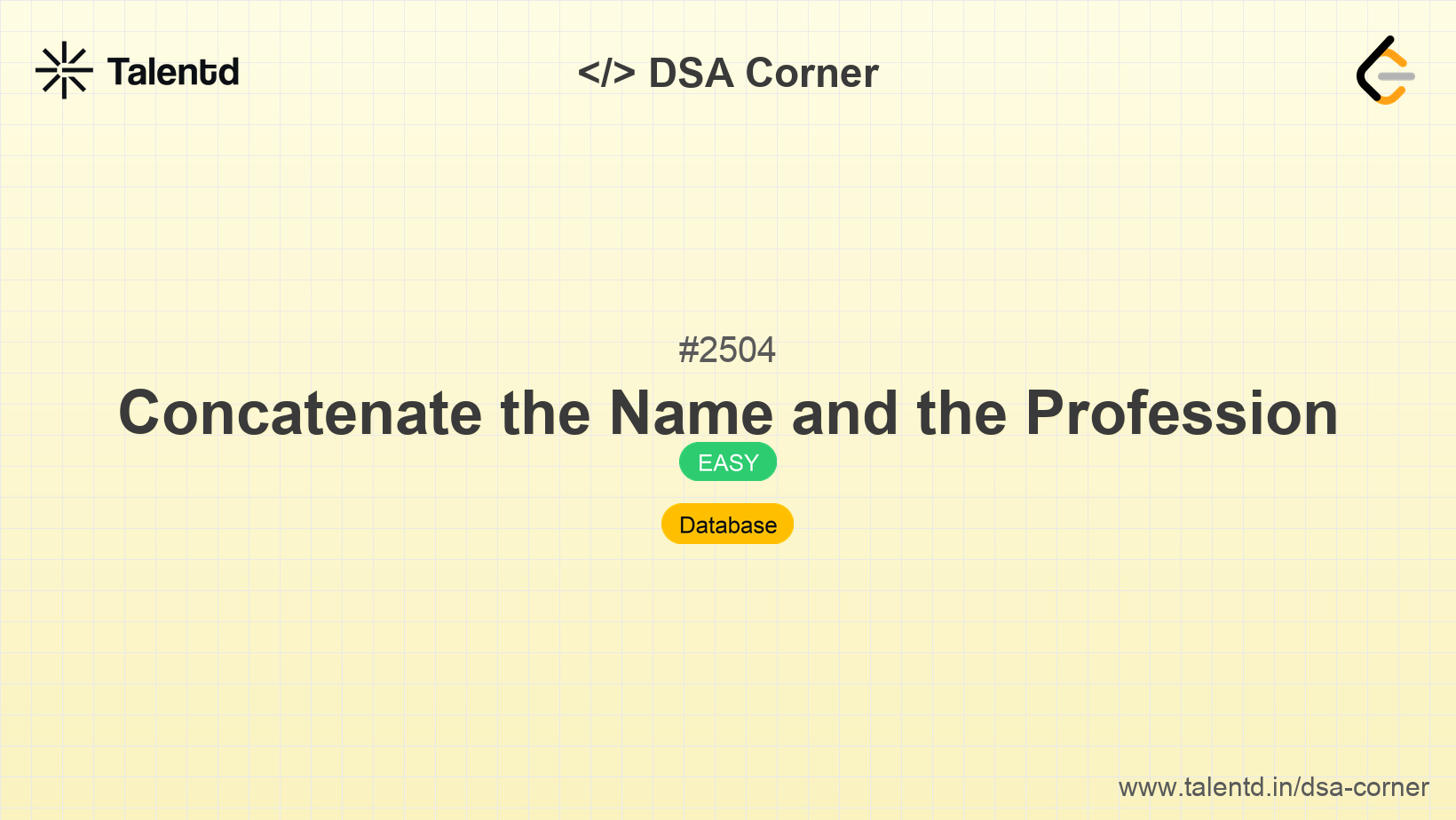 Problem visualization for Concatenate the Name and the Profession - A Easy level DSA problem