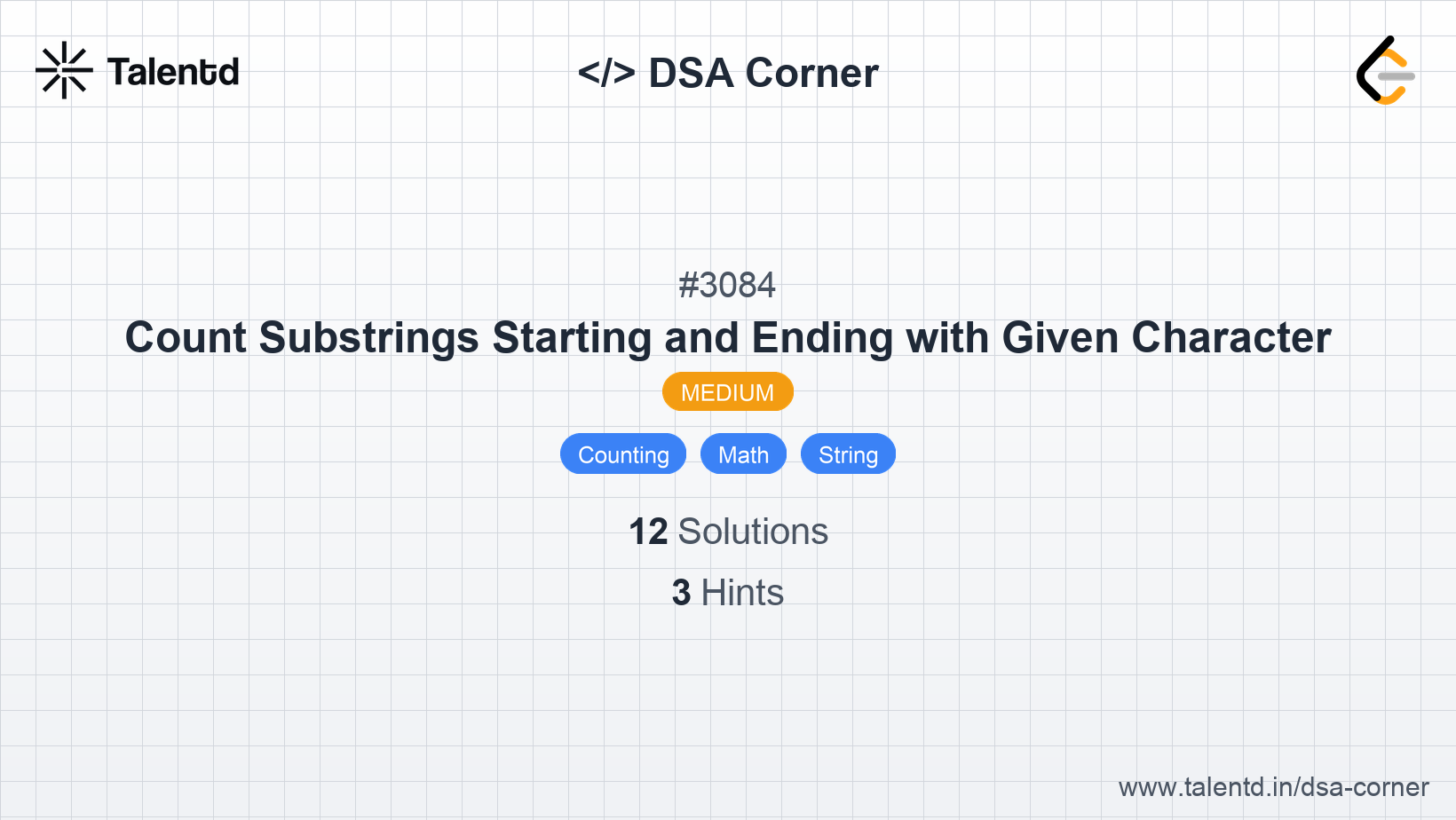 Problem visualization for Count Substrings Starting and Ending with Given Character - A Medium level DSA problem
