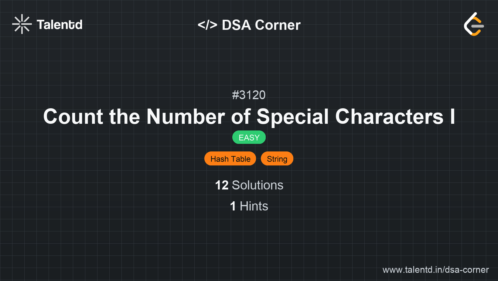 Problem visualization for Count the Number of Special Characters I - A Easy level DSA problem
