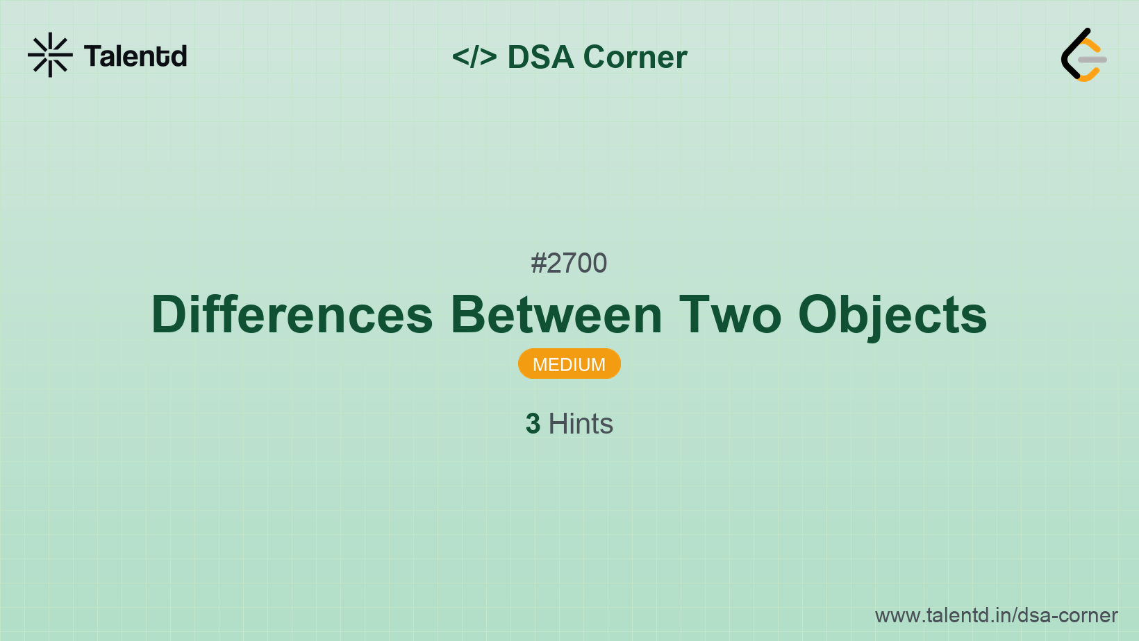 Problem visualization for Differences Between Two Objects - A Medium level DSA problem
