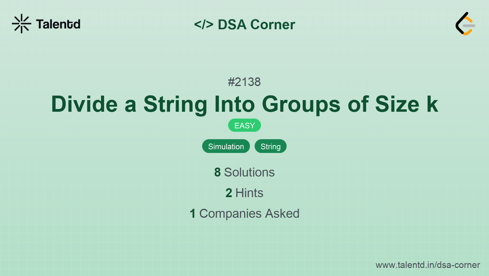 Problem visualization for Divide a String Into Groups of Size k - A Easy level DSA problem