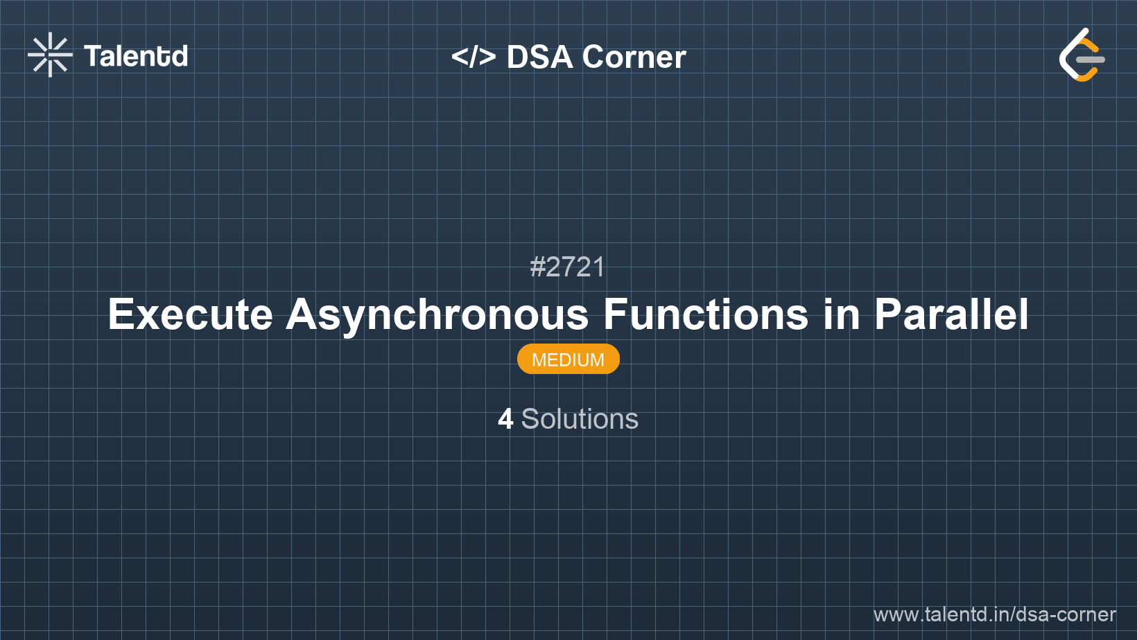 Problem visualization for Execute Asynchronous Functions in Parallel - A Medium level DSA problem
