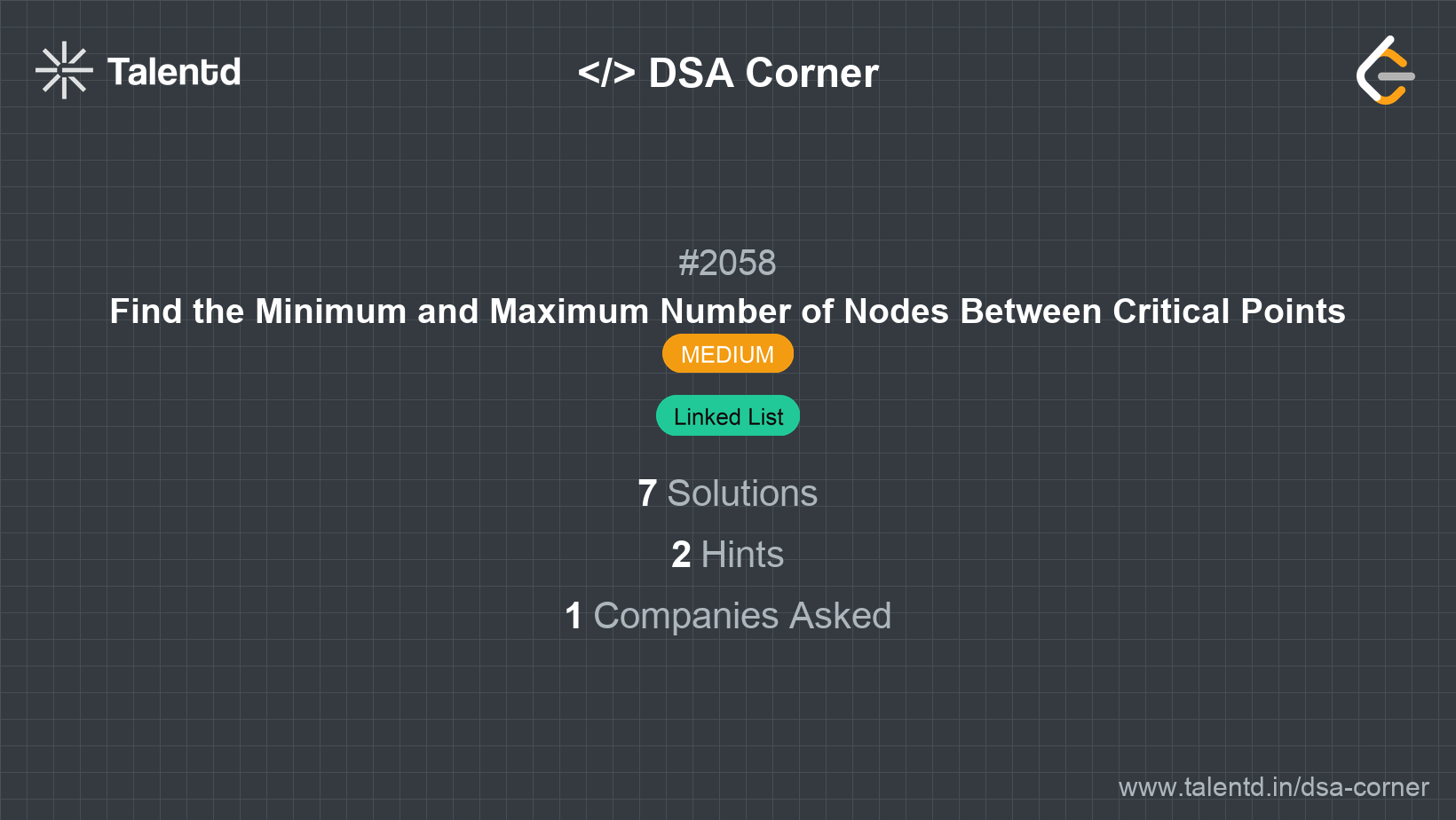 Problem visualization for Find the Minimum and Maximum Number of Nodes Between Critical Points - A Medium level DSA problem