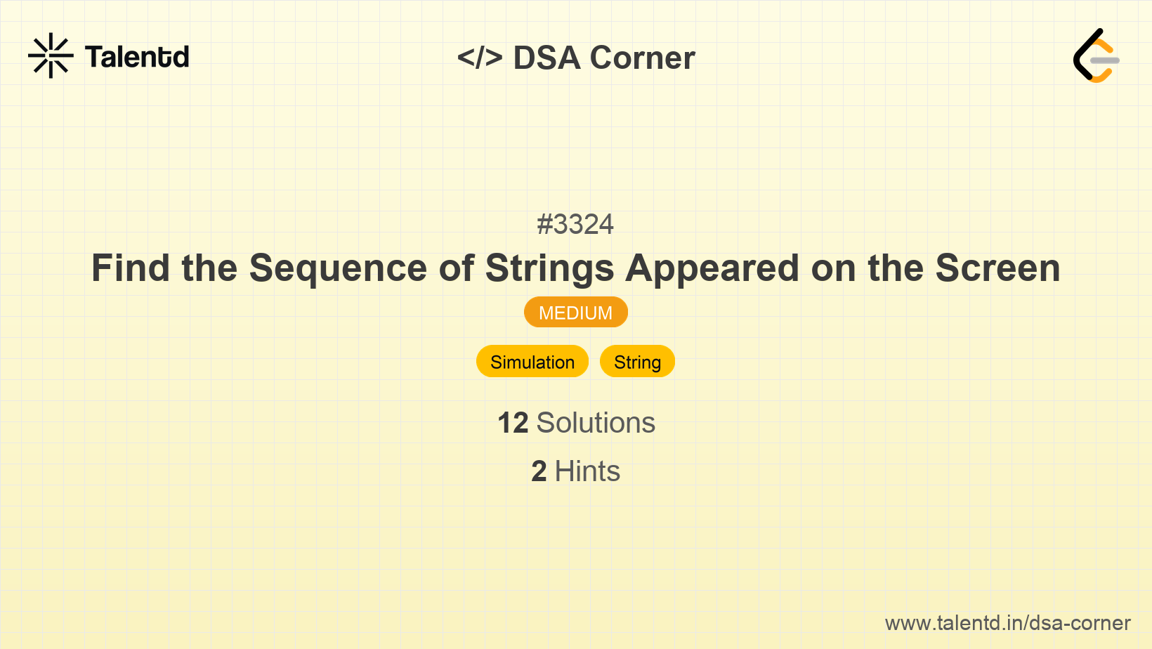 Problem visualization for Find the Sequence of Strings Appeared on the Screen - A Medium level DSA problem