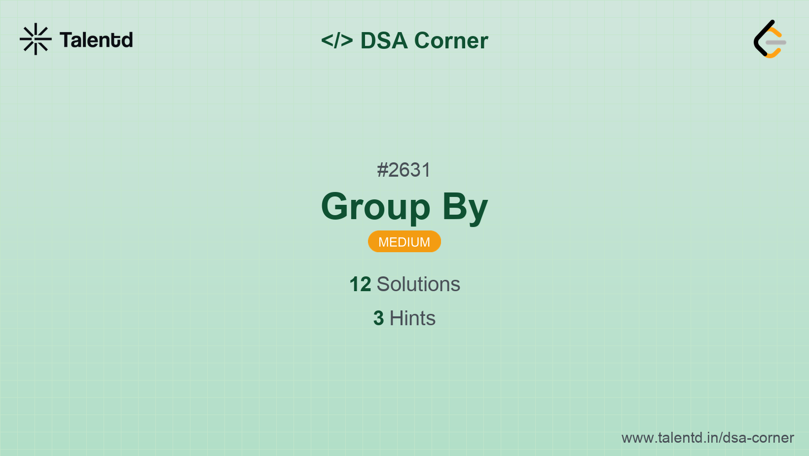 Problem visualization for Group By - A Medium level DSA problem