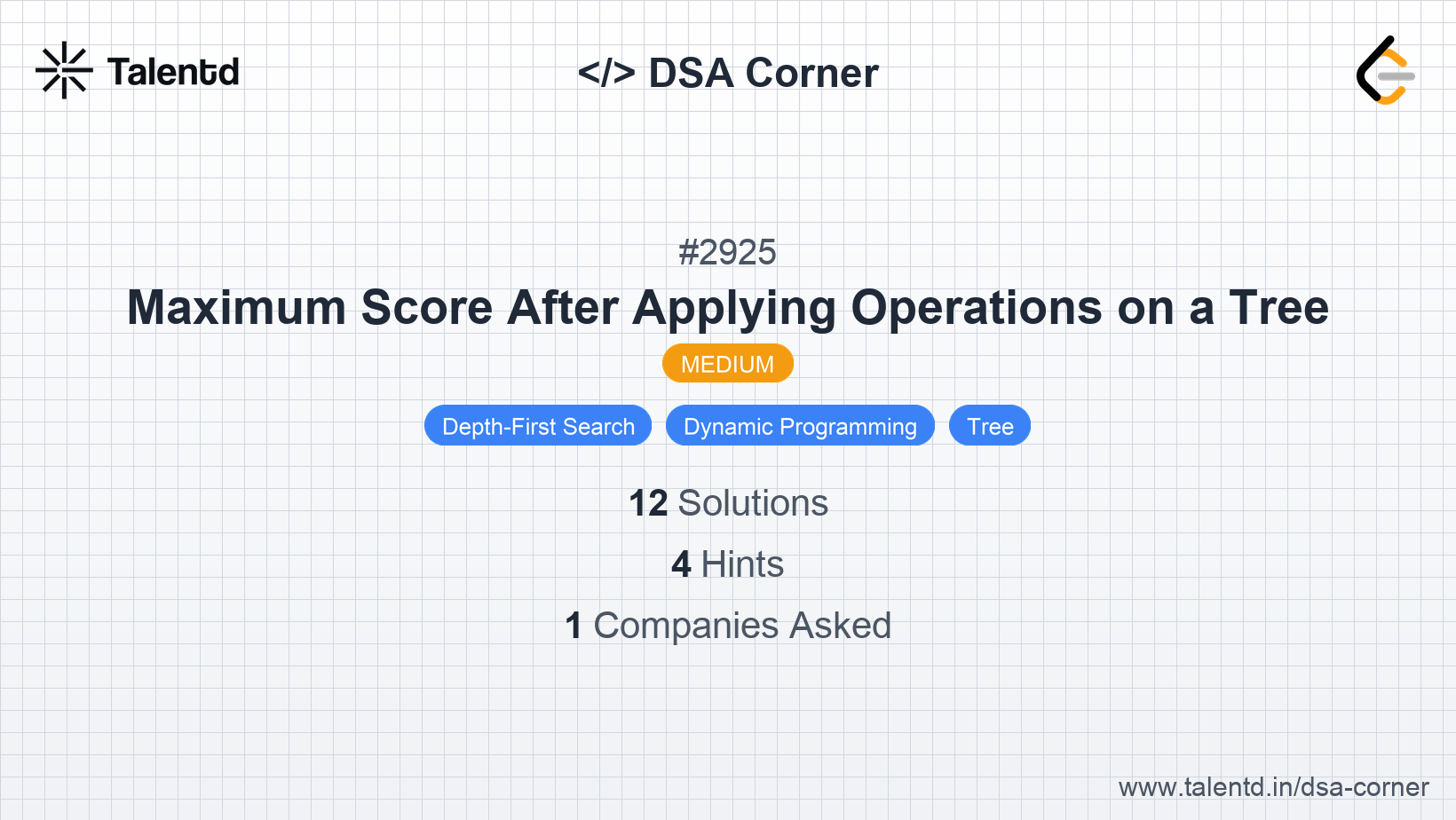 Problem visualization for Maximum Score After Applying Operations on a Tree - A Medium level DSA problem