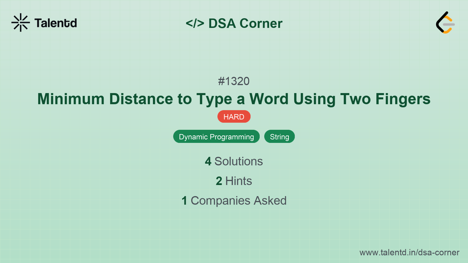 Problem visualization for Minimum Distance to Type a Word Using Two Fingers - A Hard level DSA problem