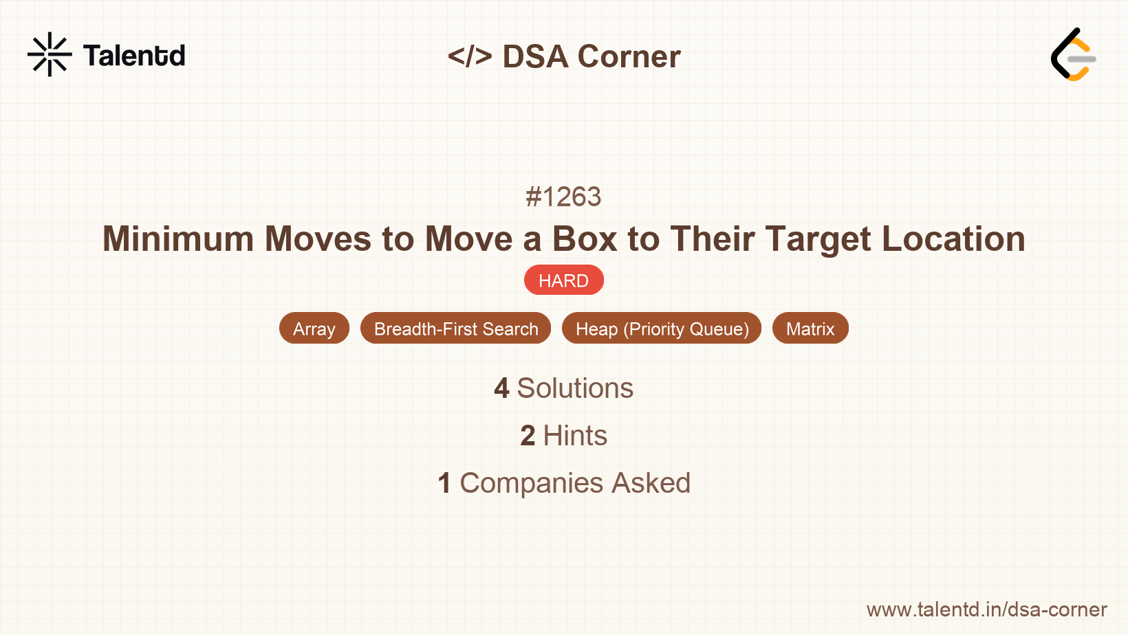 Problem visualization for Minimum Moves to Move a Box to Their Target Location - A Hard level DSA problem