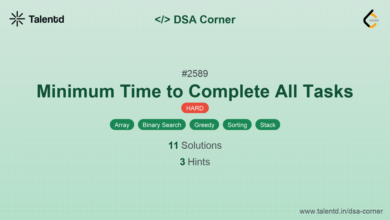 Problem visualization for Minimum Time to Complete All Tasks - A Hard level DSA problem