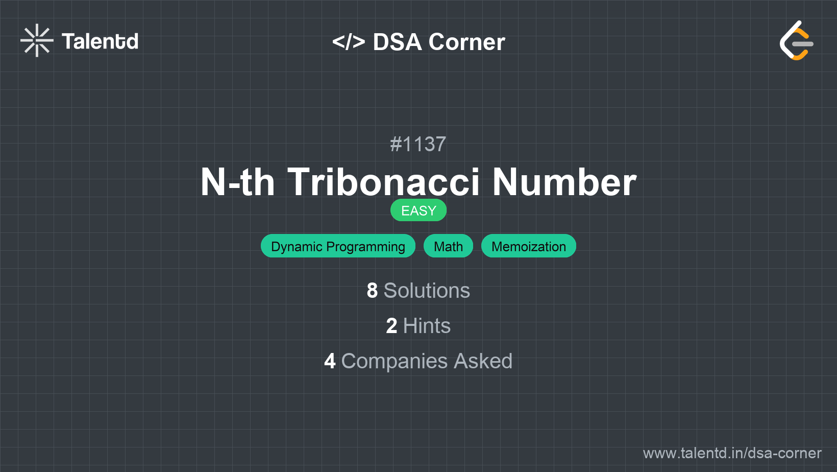 Problem visualization for N-th Tribonacci Number - A Easy level DSA problem