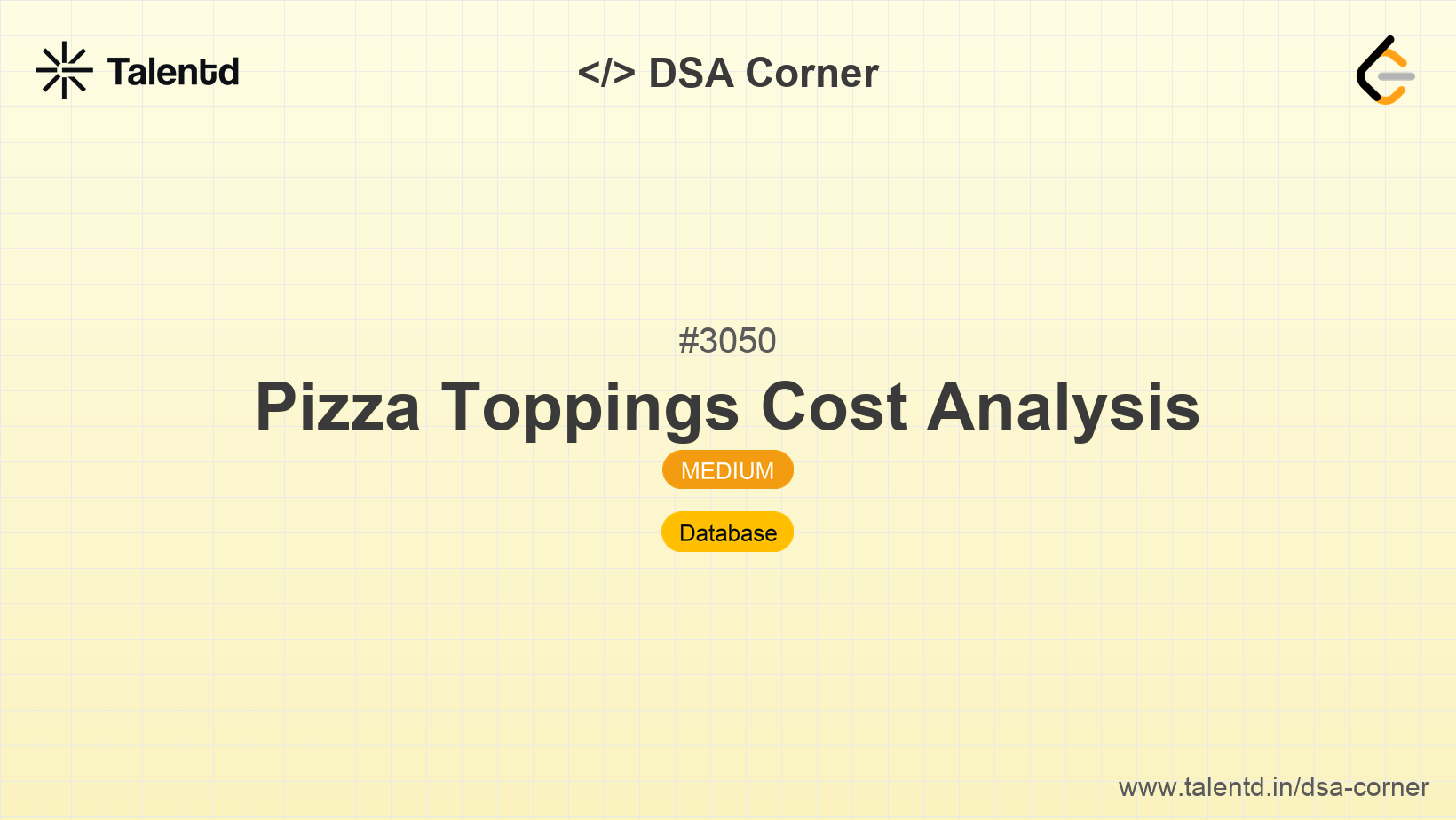 Problem visualization for Pizza Toppings Cost Analysis - A Medium level DSA problem