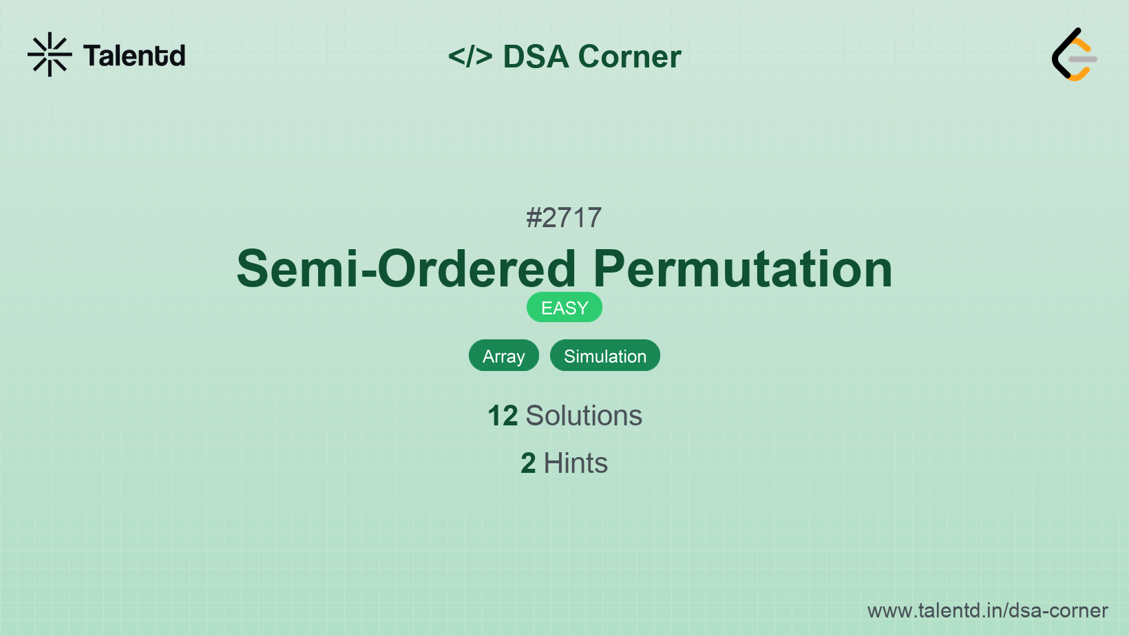 Problem visualization for Semi-Ordered Permutation - A Easy level DSA problem