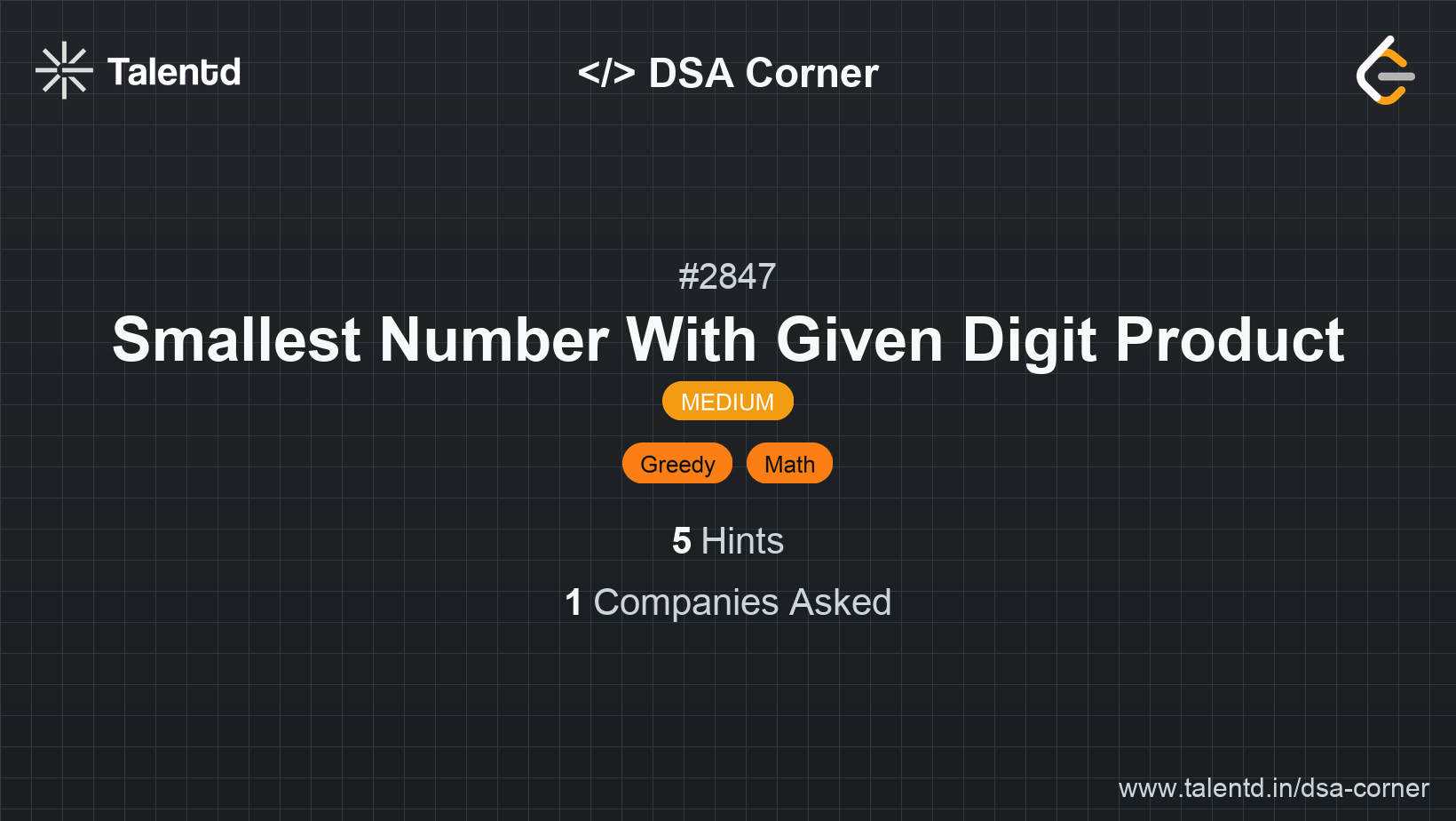 Problem visualization for Smallest Number With Given Digit Product - A Medium level DSA problem